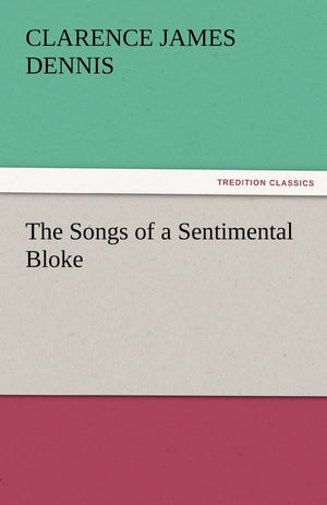 The Songs of a Sentimental Bloke,Used