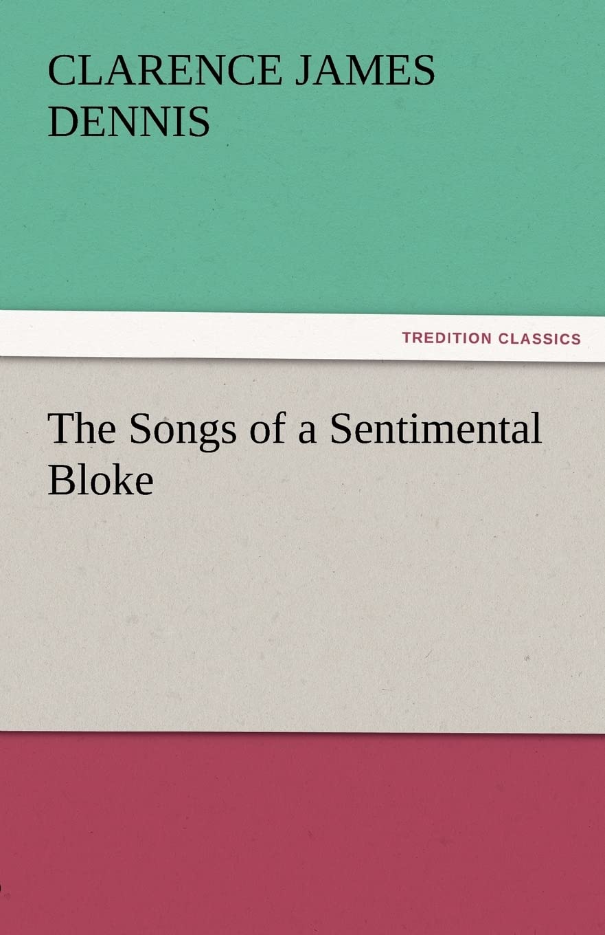 The Songs of a Sentimental Bloke,Used