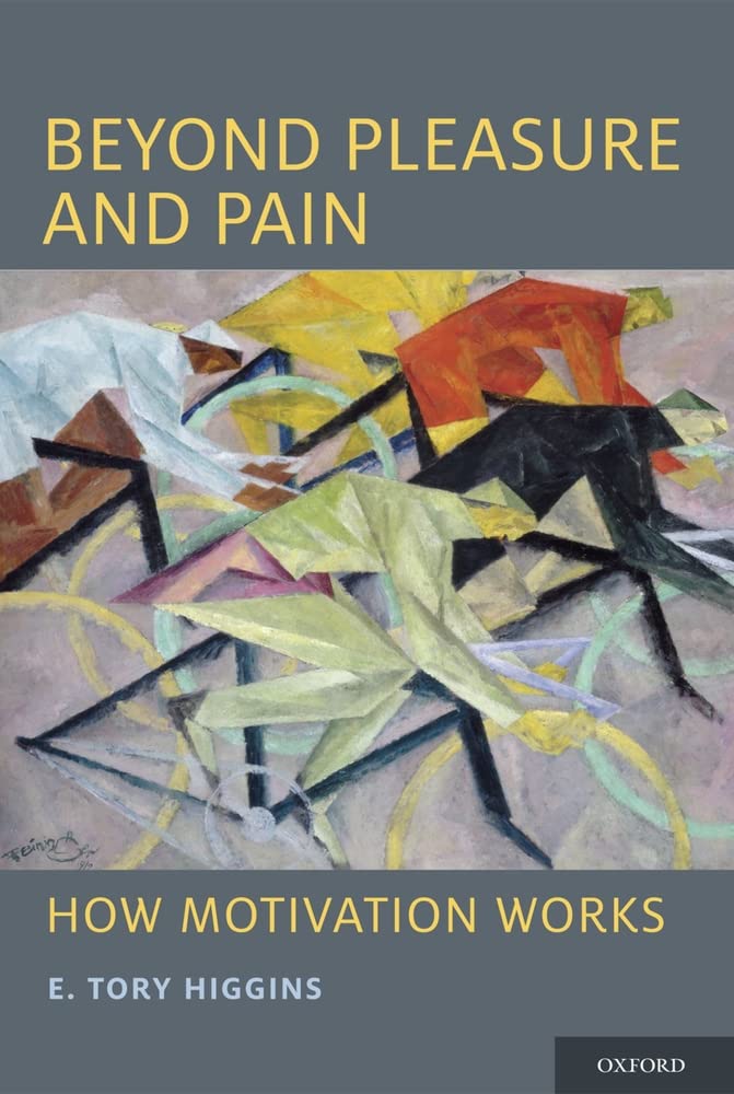 Beyond Pleasure and Pain: How Motivation Works,Used