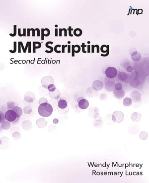 Jump into JMP Scripting, Second Edition,Used