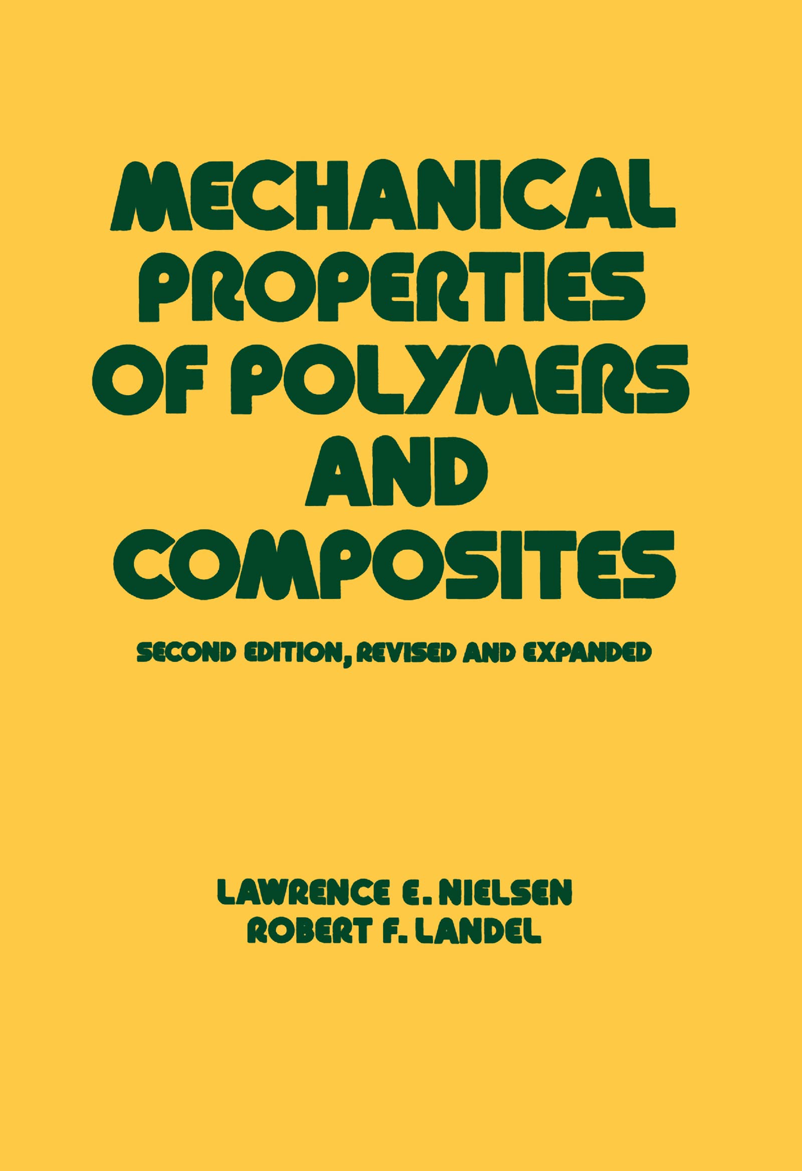 Mechanical Properties Of Polymers And Composites (Mechanical Engineering),Used
