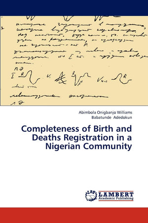 Completeness of Birth and Deaths Registration in a Nigerian Community,Used