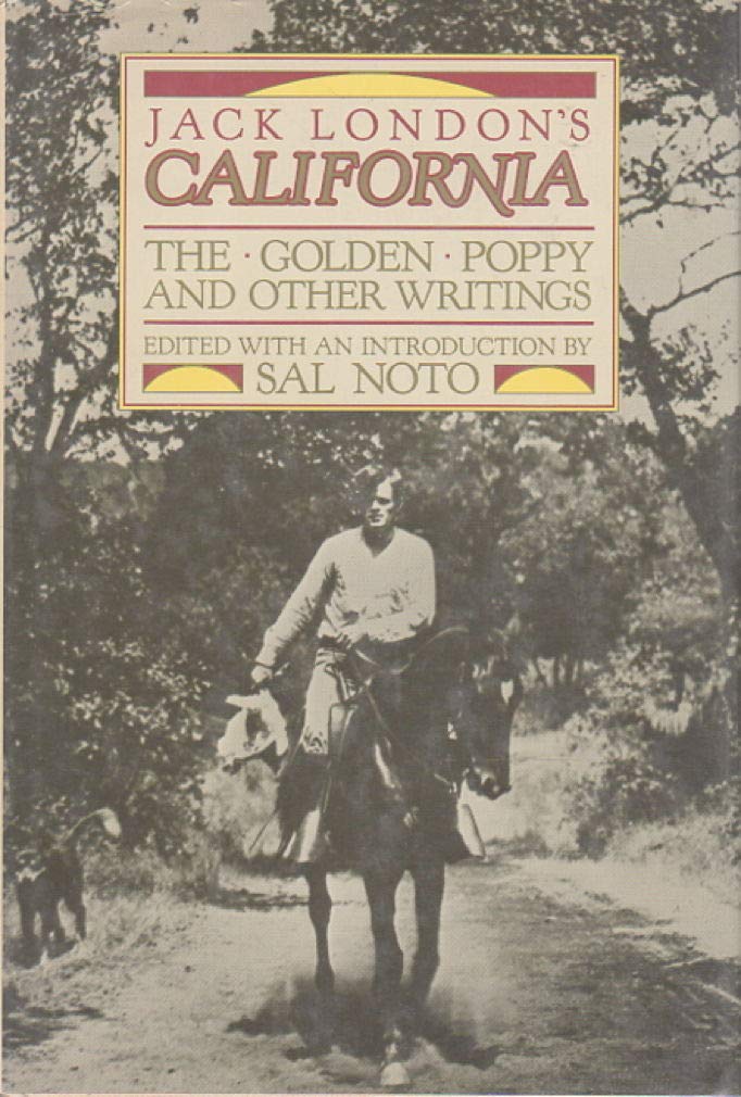 Jack London's California: The Golden Poppy and Other Writings,Used