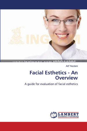 Facial Esthetics  An Overview: A guide for evaluation of facial esthetics,Used