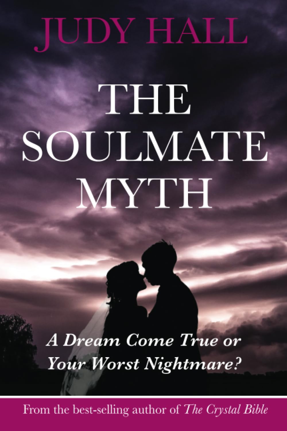 The Soulmate Myth: A Dream Come True or Your Worst Nightmare?,New