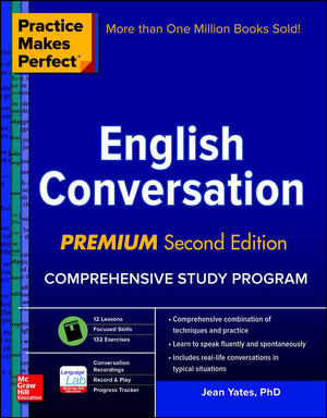 Practice Makes Perfect: English Conversation, Premium Second Edition,Used