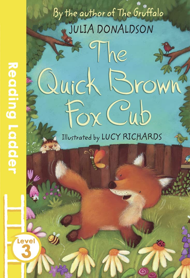 The Quick Brown Fox Cub (Reading Ladder Level 3),Used