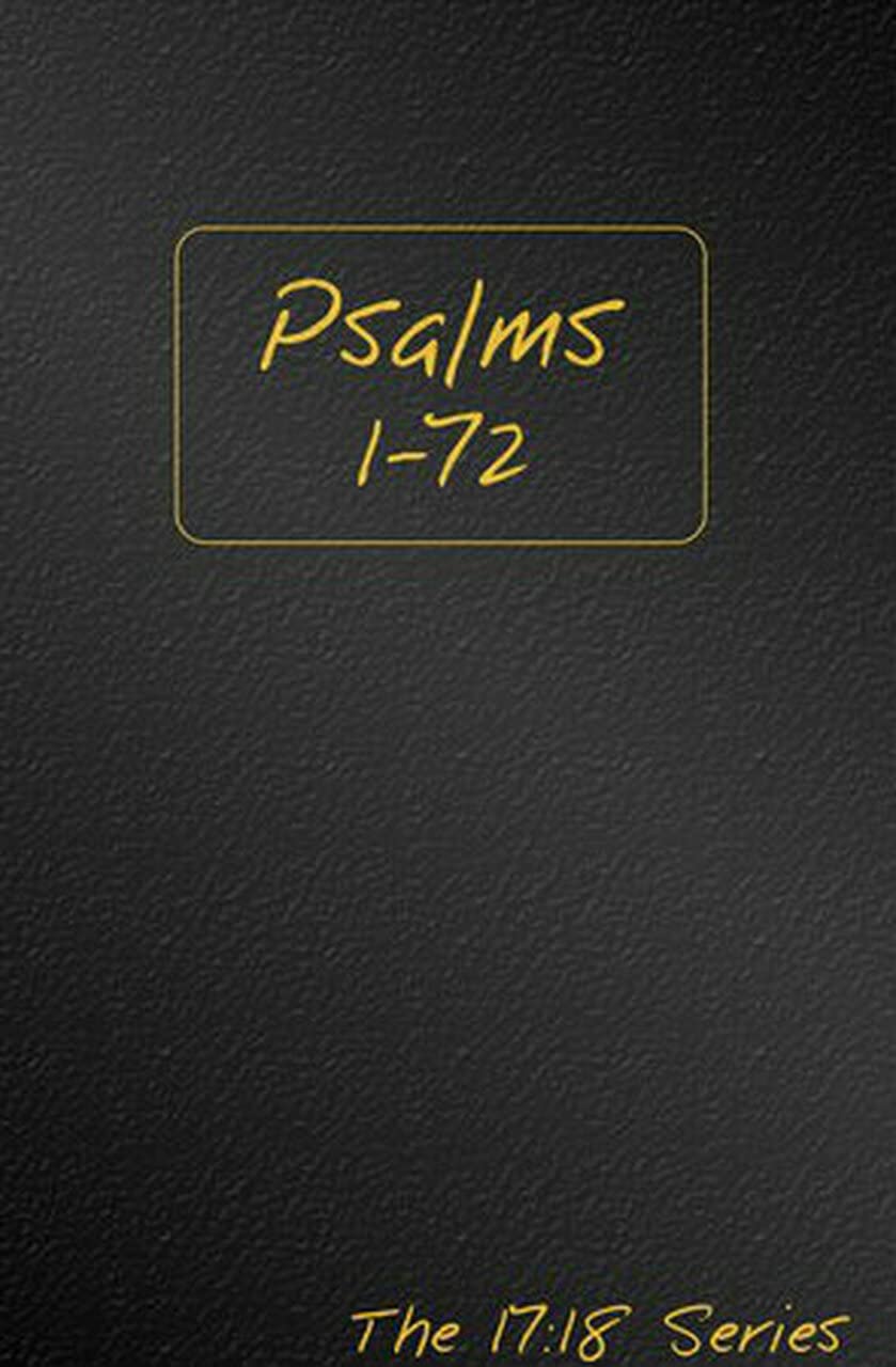 Psalms 172, Volume 1  Journible The 17:18 Series (The 17:18 Series  Journibles),Used