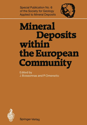 Mineral Deposits within the European Community (Special Publication of the Society for Geology Applied to Mineral Deposits),Used