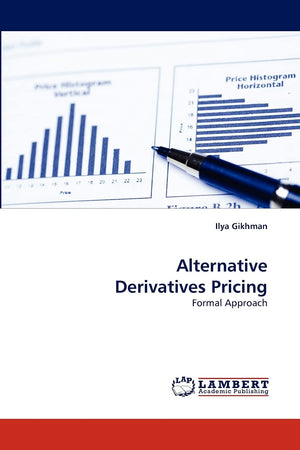 Alternative Derivatives Pricing: Formal Approach,Used