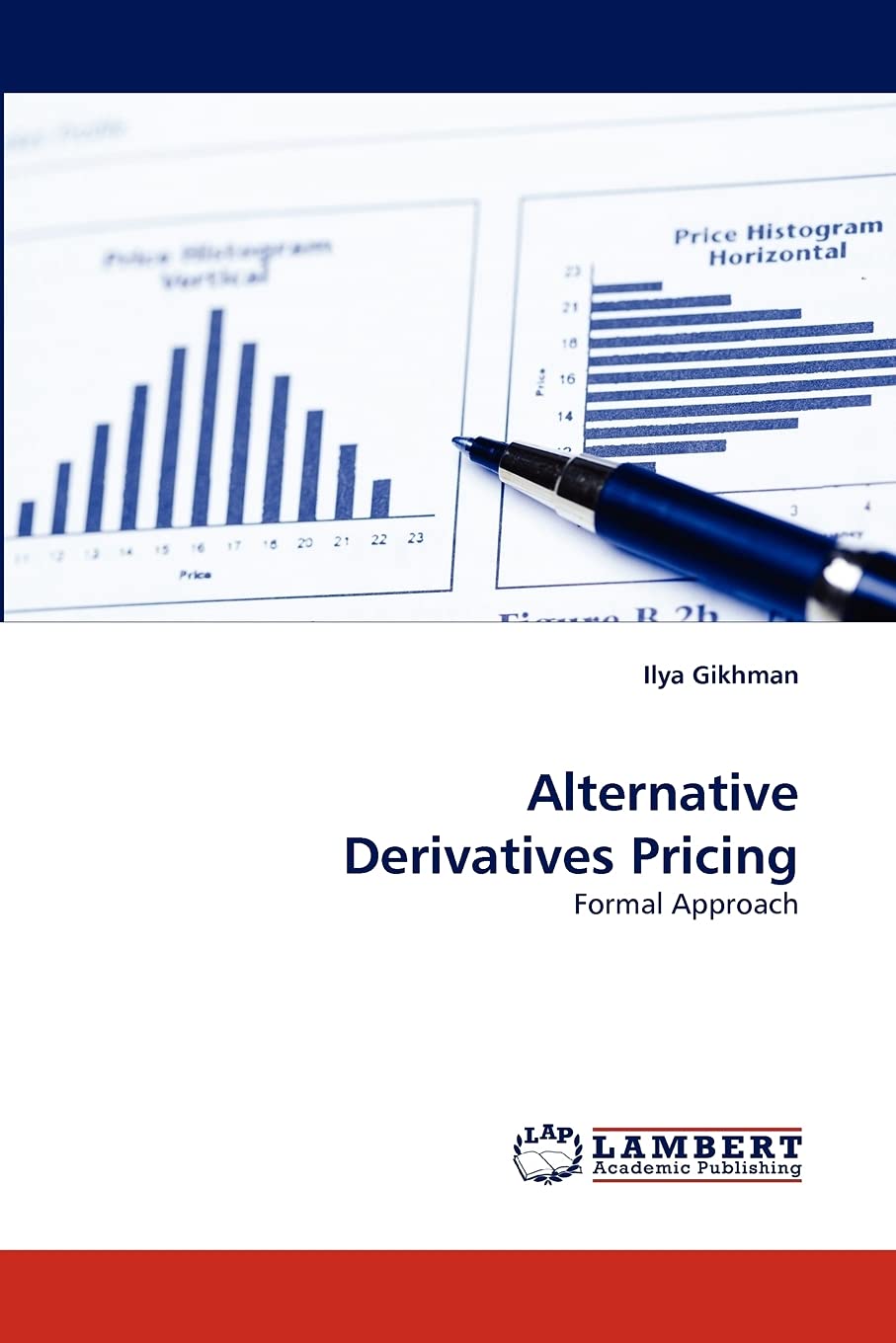 Alternative Derivatives Pricing: Formal Approach,Used