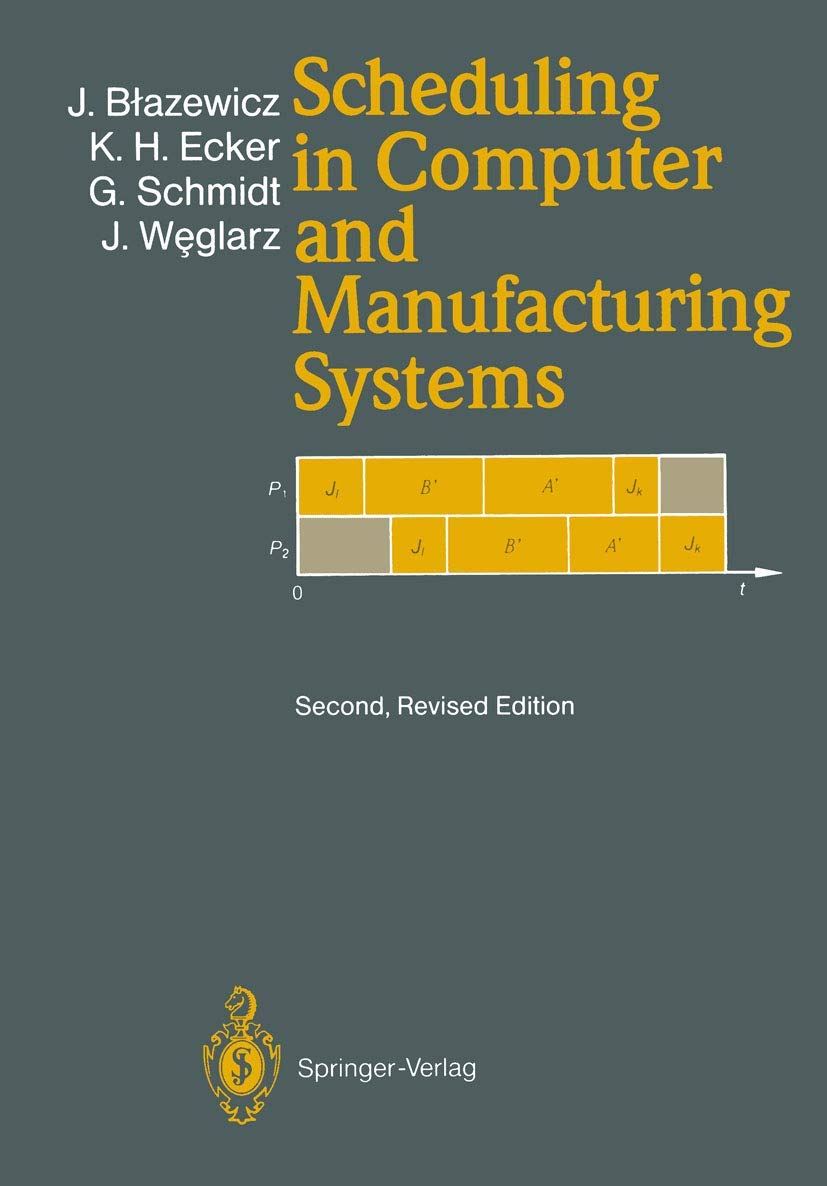 Scheduling in Computer and Manufacturing Systems,Used