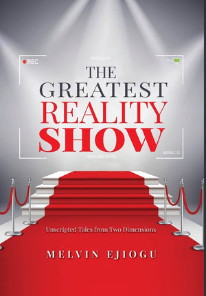 The Greatest Reality Show: Unscripted Tales from Two Dimensions,Used