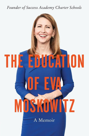 The Education of Eva Moskowitz: A Memoir,Used