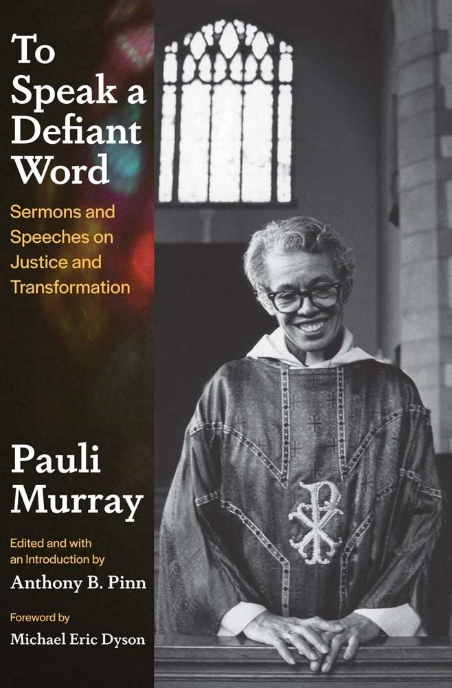 To Speak A Defiant Word: Sermons And Speeches On Justice And Transformation,Used