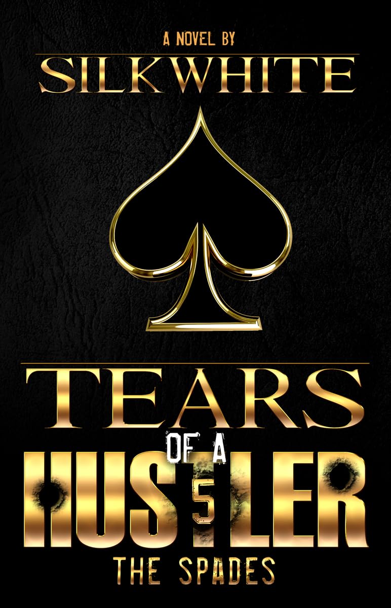 Tears of a Hustler PT 5,Used