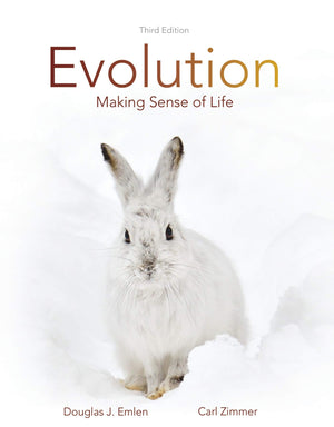 Evolution: Making Sense Of Life