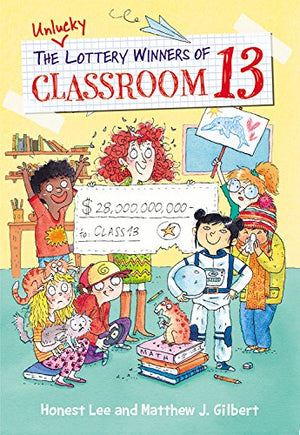 The Unlucky Lottery Winners of Classroom 13 (Classroom 13, 1),Used