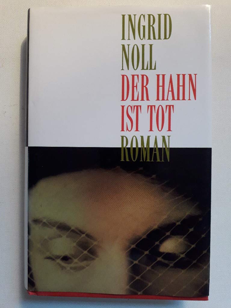 Der Hahn ist tot: Roman (German Edition),Used