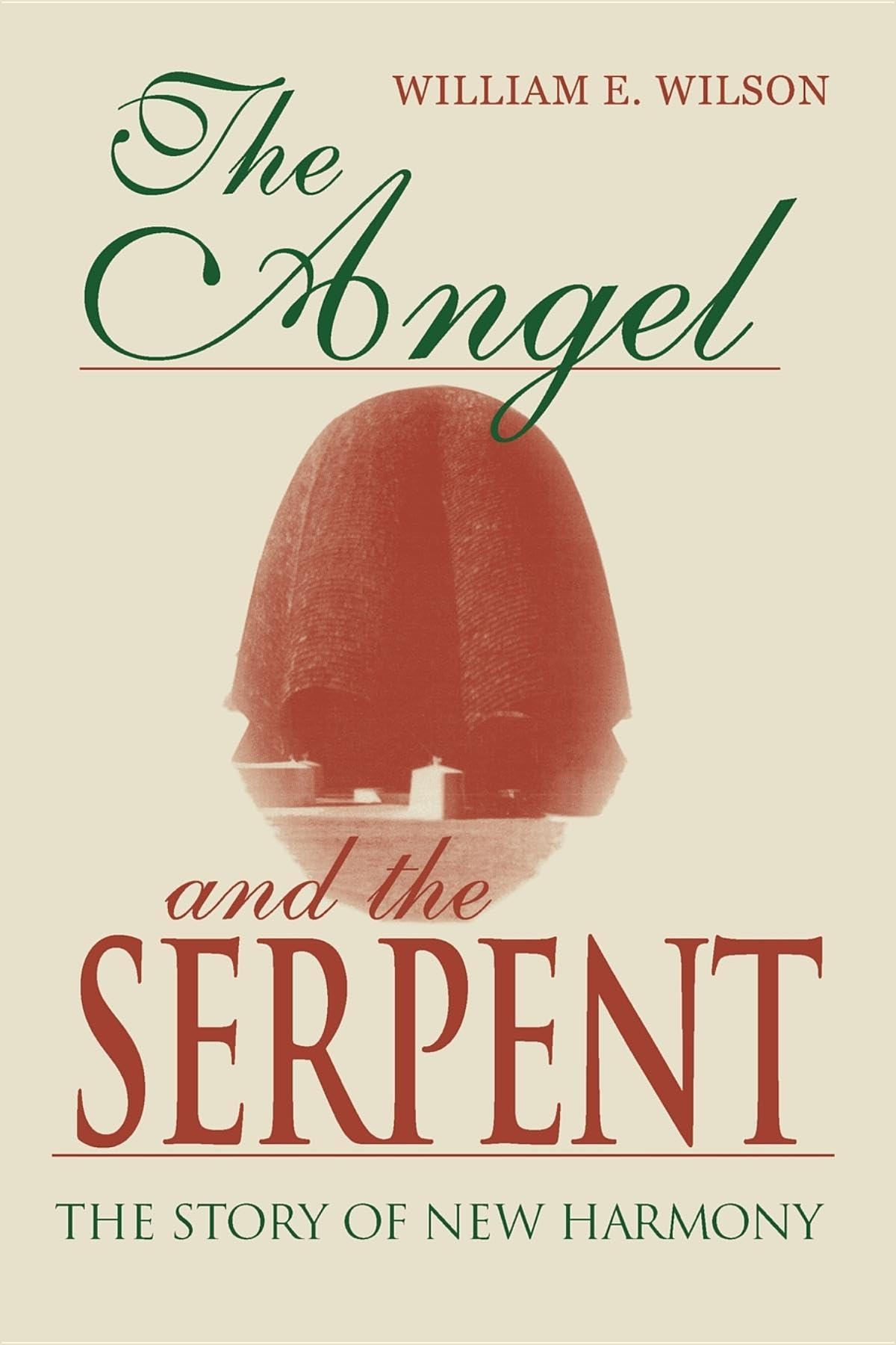 The Angel and the Serpent: The Story of New Harmony (Midland Book),New