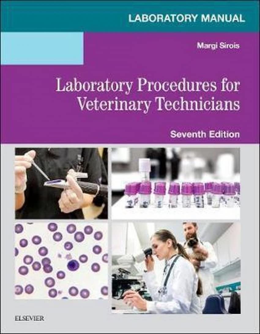 Laboratory Manual for Laboratory Procedures for Veterinary Technicians,Used