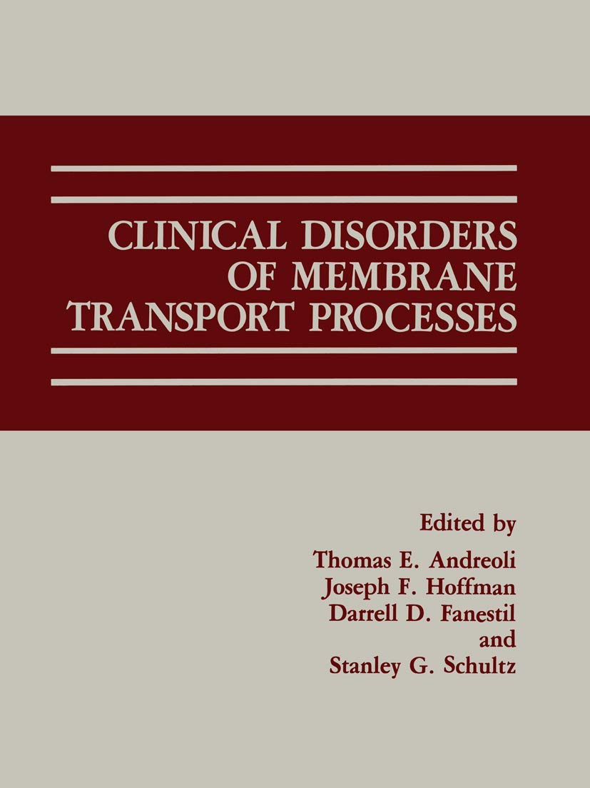 Clinical Disorders of Membrane Transport Processes,Used