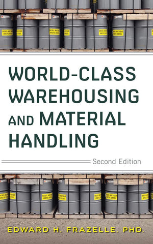 WorldClass Warehousing and Material Handling, Second Edition,Used