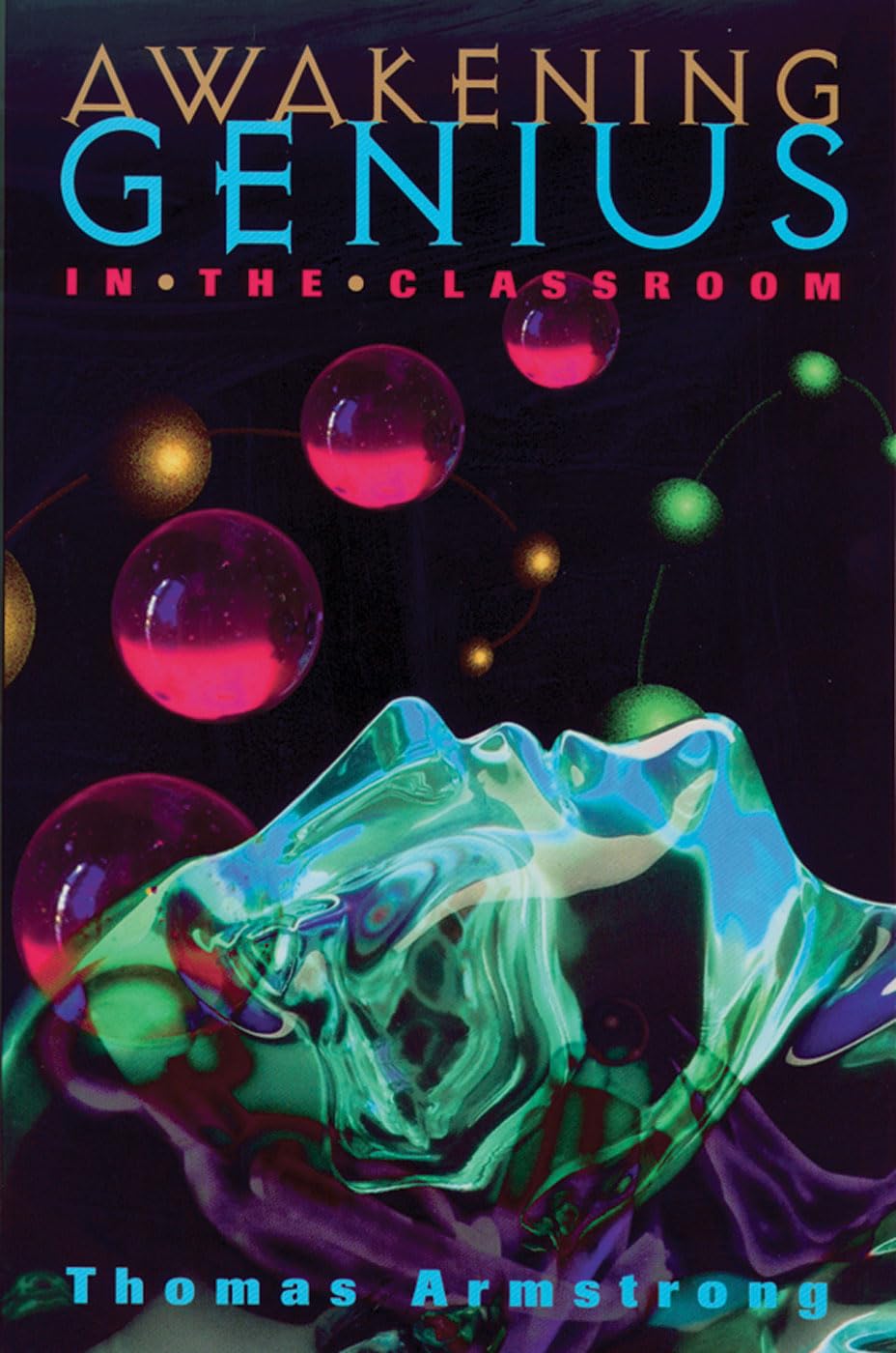 Awakening Genius in the Classroom,Used