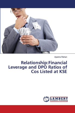 Relationship:Financial Leverage and DPO Ratios of Cos Listed at KSE,Used