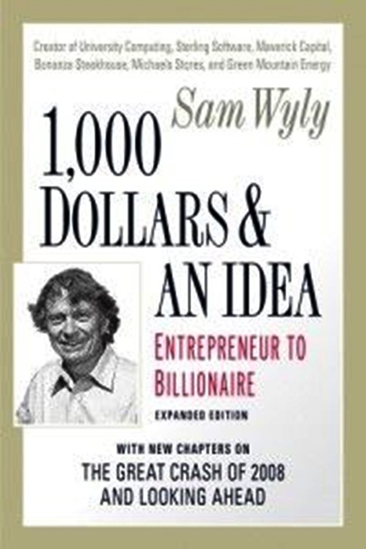 1,000 Dollars and an Idea: Entrepreneur to Billionaire,Used