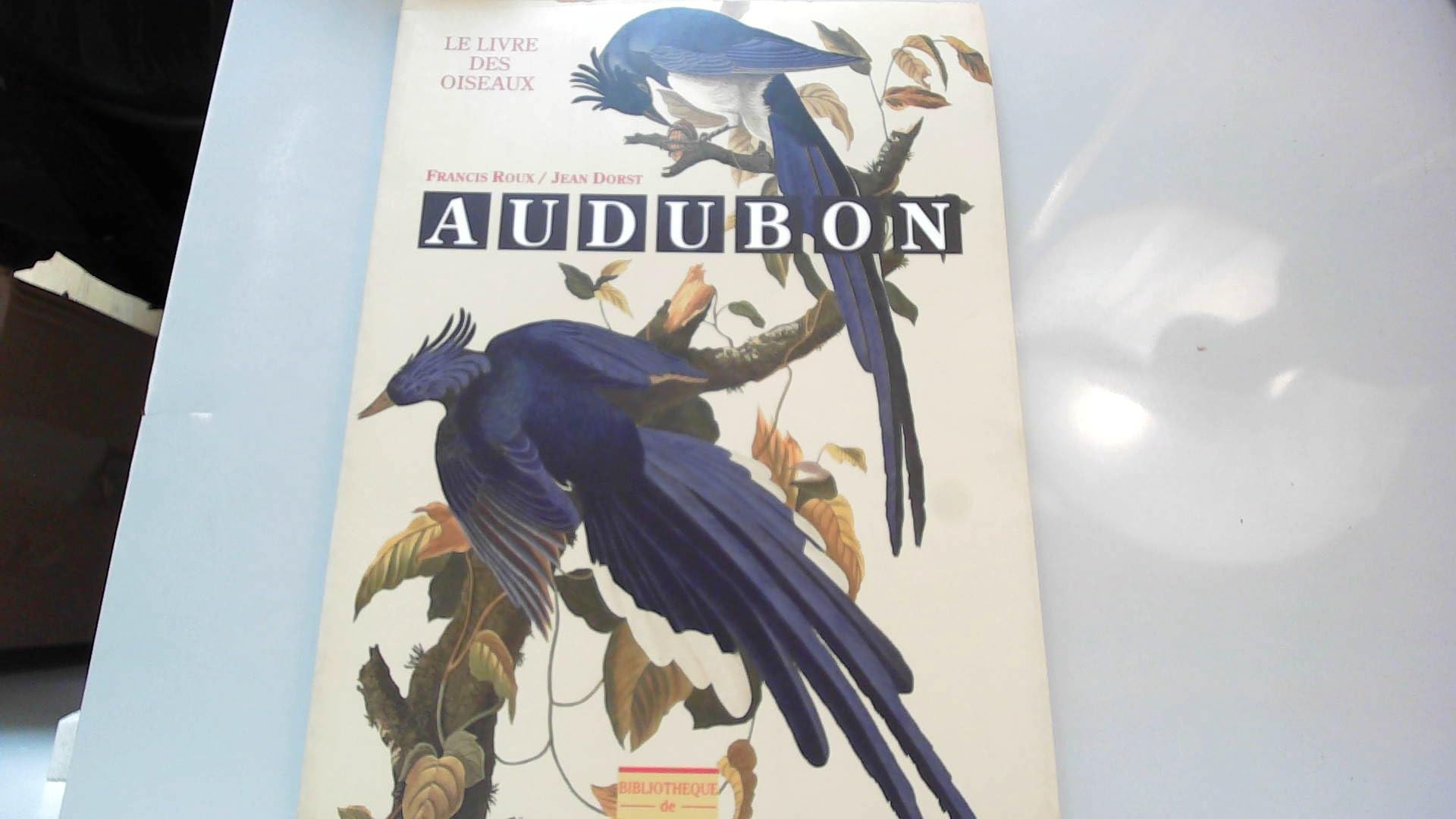Audubon: Le Livre des Oiseaux (French Edition),Used