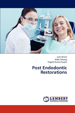 Post Endodontic Restorations,Used