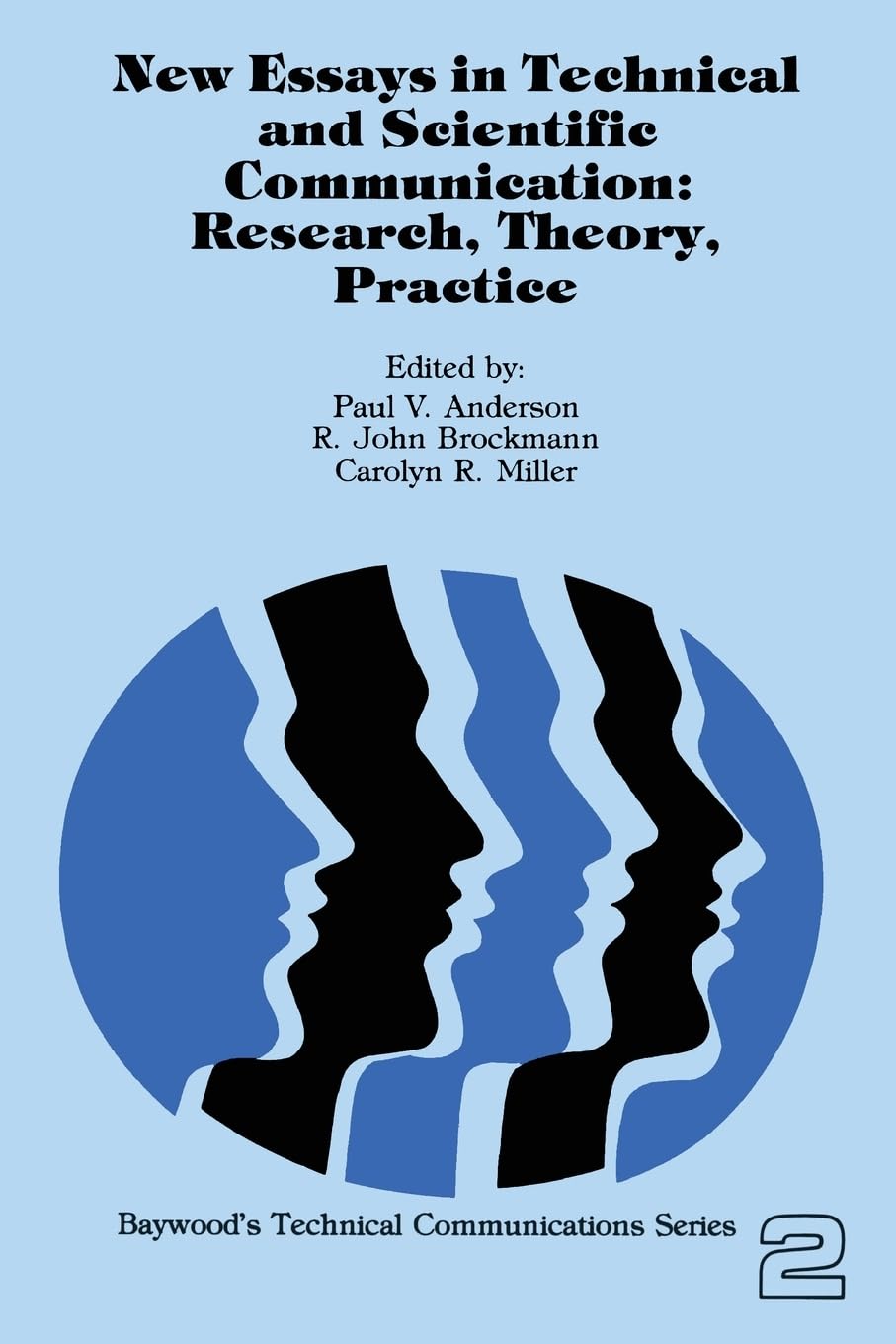 New Essays in Technical and Scientific Communication: Research, Theory, Practice (Baywood's Technical Communications),Used