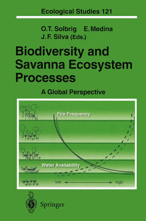 Biodiversity and Savanna Ecosystem Processes: A Global Perspective (Ecological Studies, 121),Used