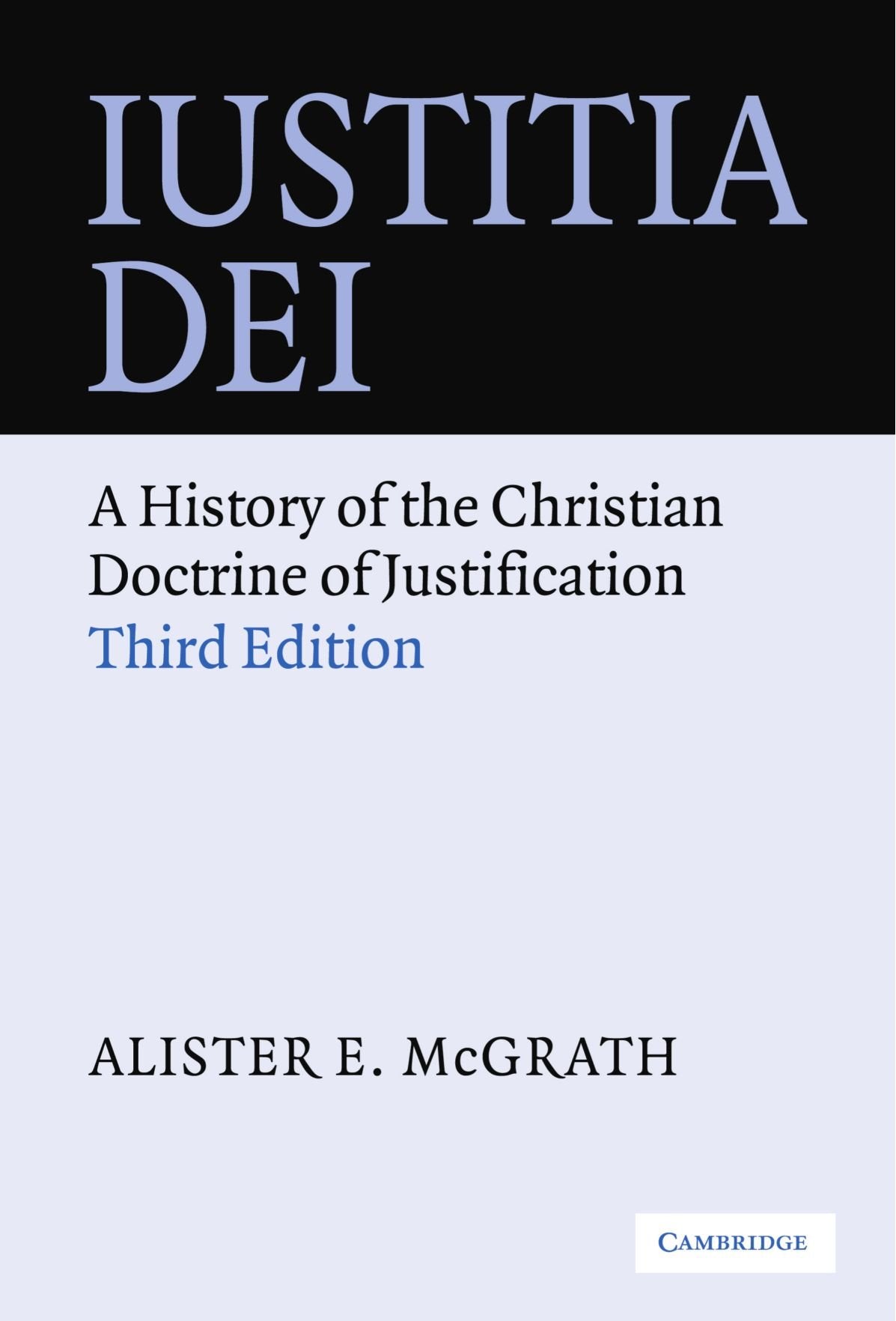 Iustitia Dei: A History of the Christian Doctrine of Justification,Used