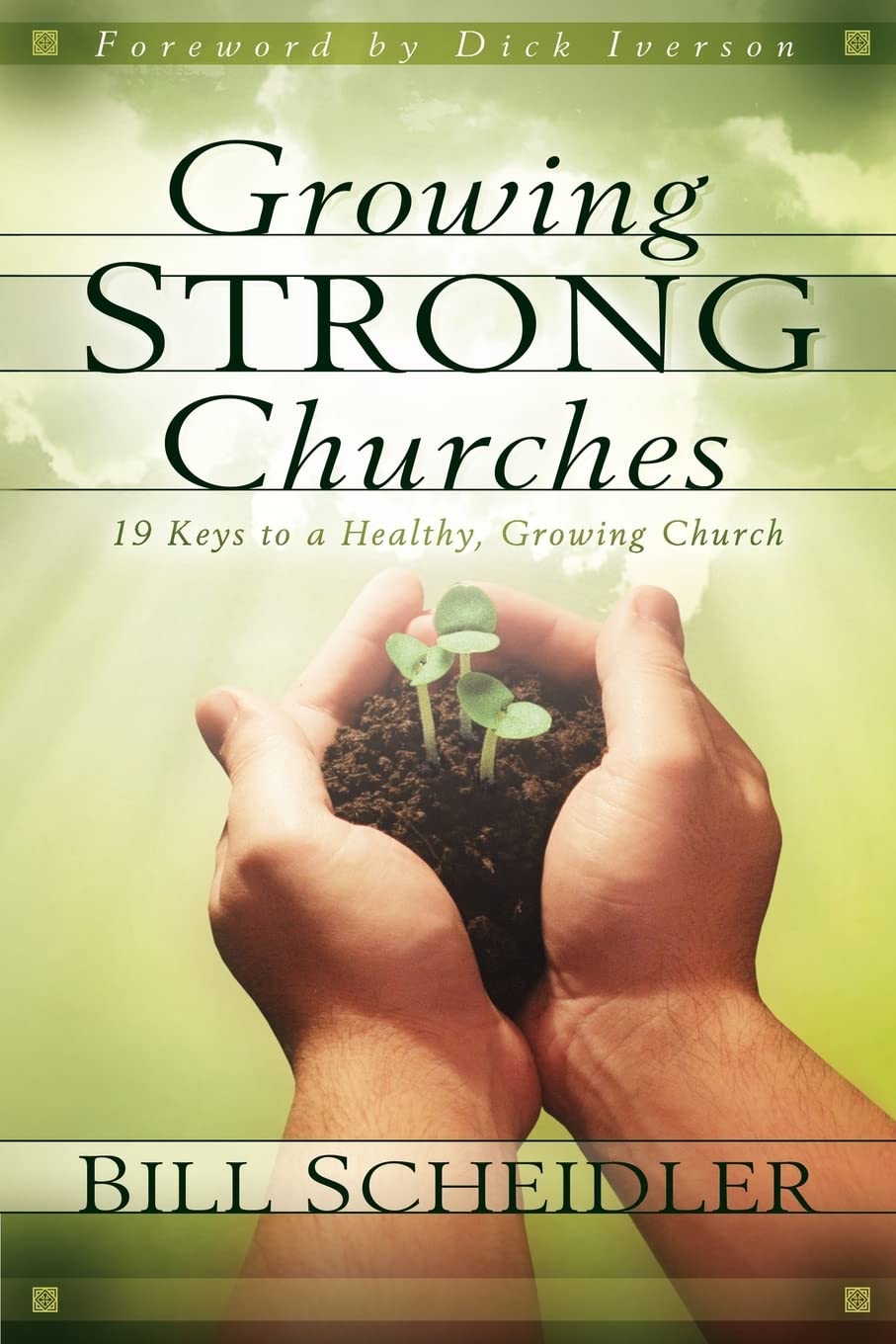 Growing Strong Churches,New