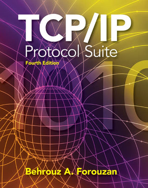 Tcp/Ip Protocol Suite (Mcgrawhill Forouzan Networking),New
