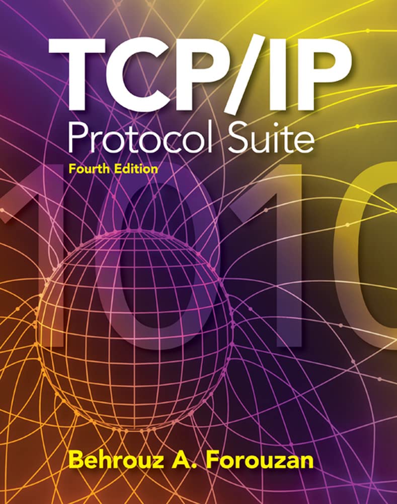 Tcp/Ip Protocol Suite (Mcgrawhill Forouzan Networking),New