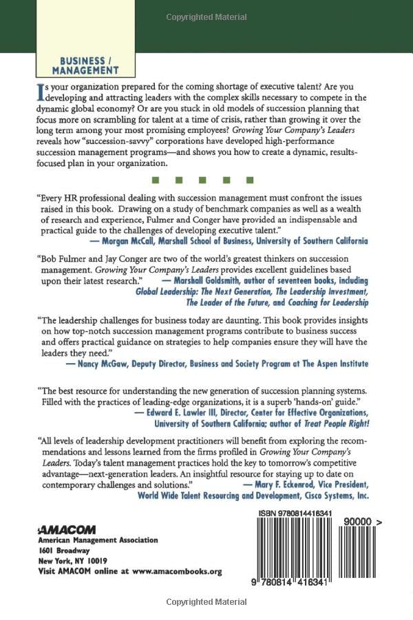 Growing Your Company's Leaders: How Great Organizations Use Succession Management to Sustain Competitive Advantage,Used