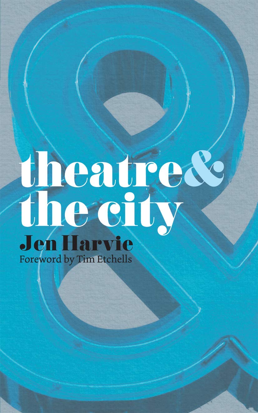 Theatre and the City,New