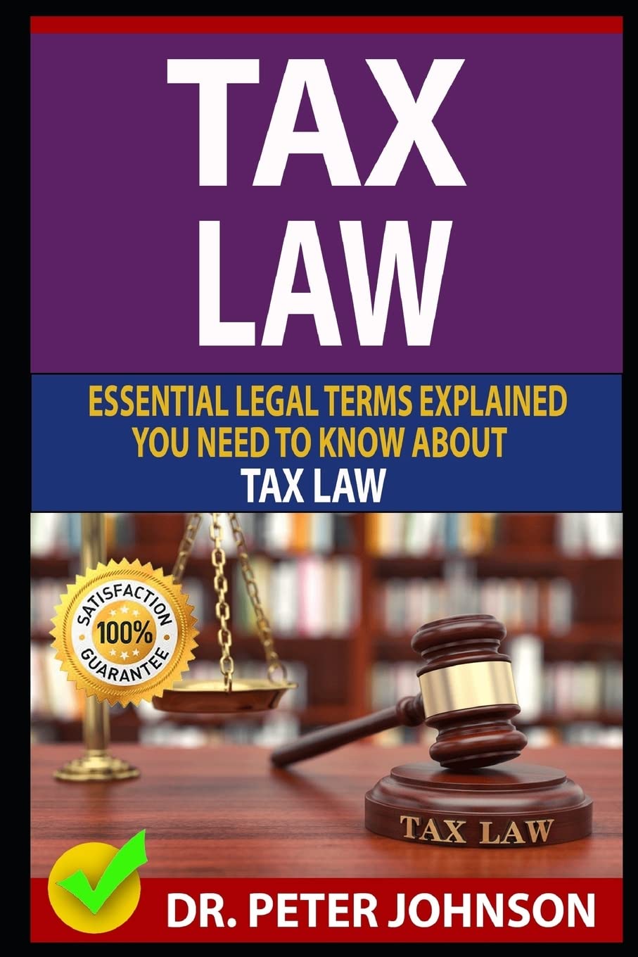 TAX LAW: Essential Legal Terms Explained You Need To Know About Types of Tax Law!,Used