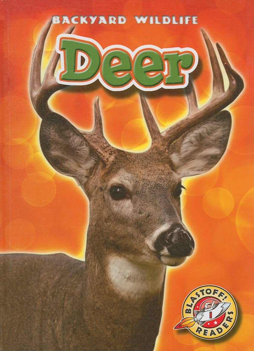 Deer (Blastoff! Readers: Backyard Wildlife),Used