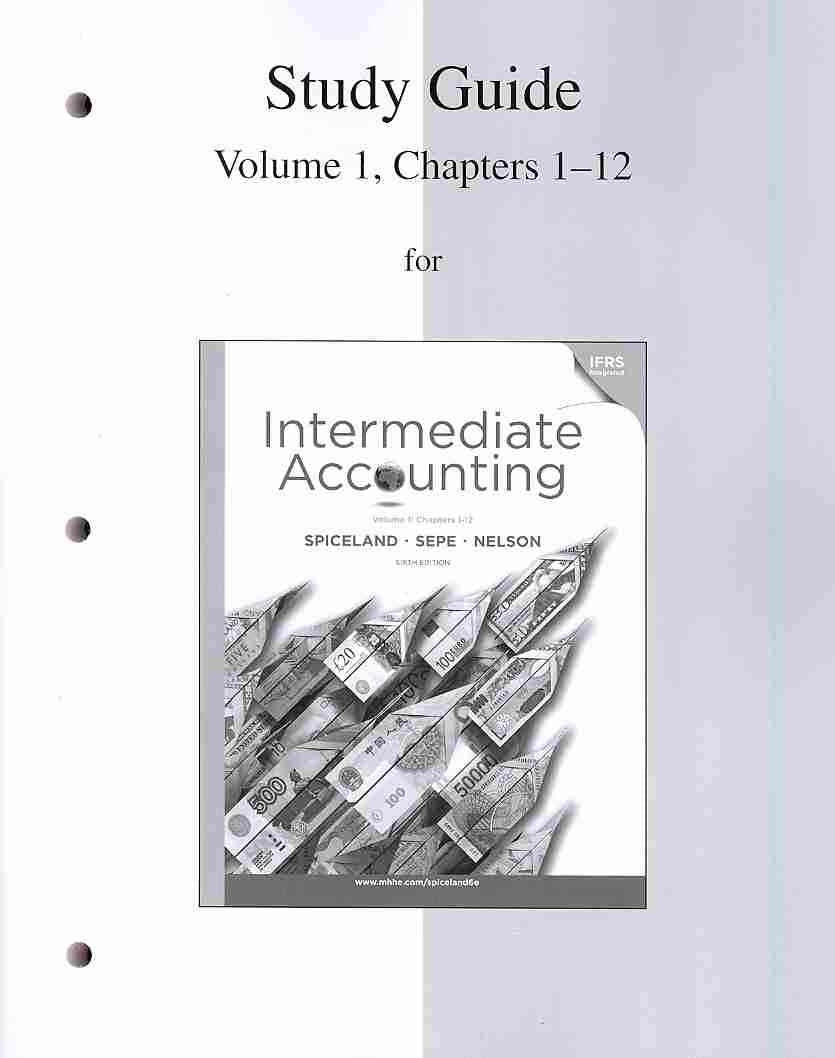 Study Guide Volume 1 to accompany Intermediate Accounting,Used
