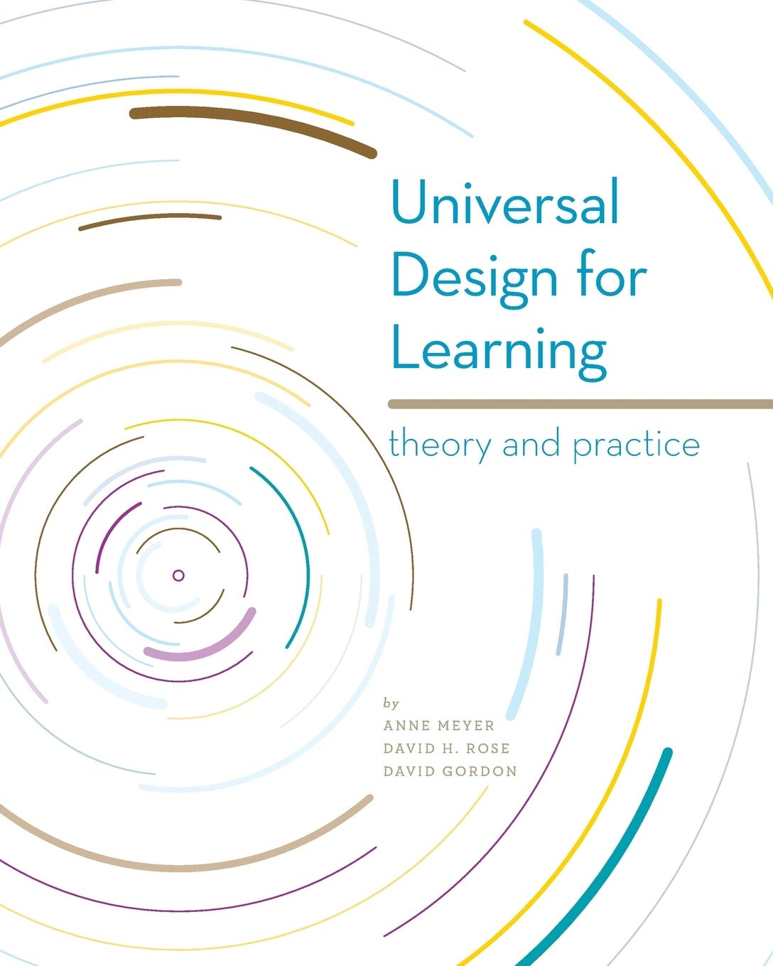 Universal Design For Learning: Theory And Practice