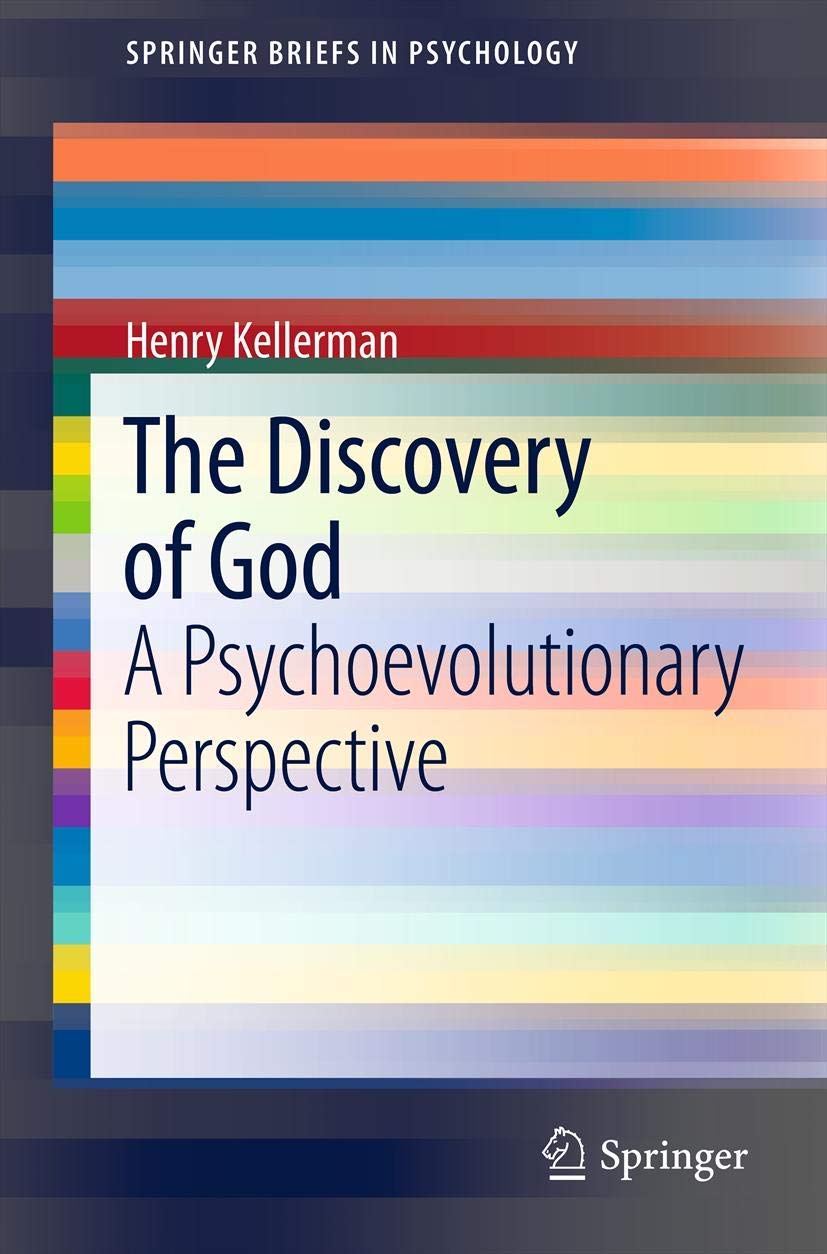 The Discovery of God: A Psychoevolutionary Perspective (SpringerBriefs in Psychology),Used
