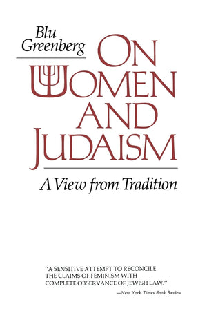On Women And Judaism: A View From Tradition,Used