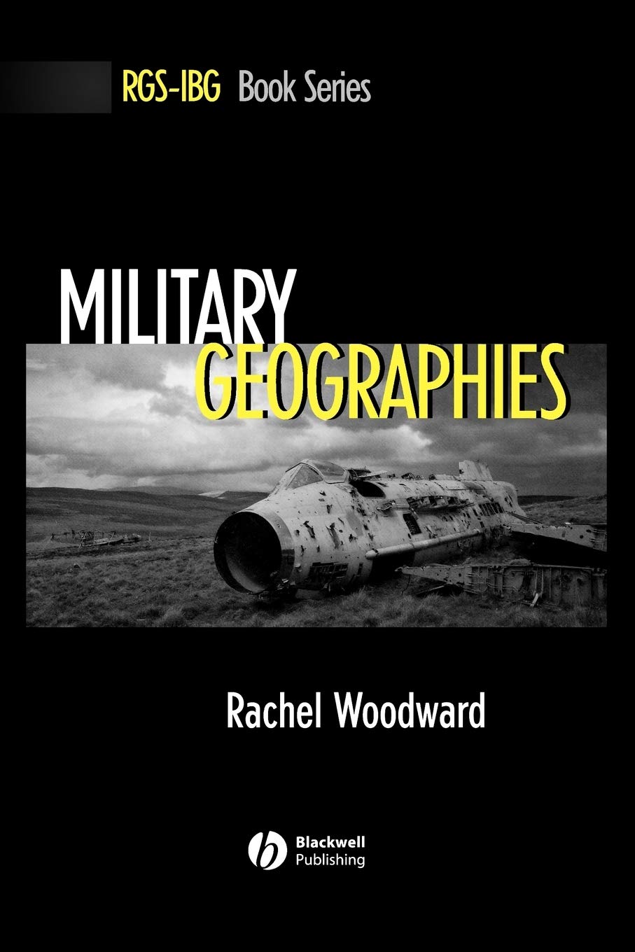 Military Geographies,New