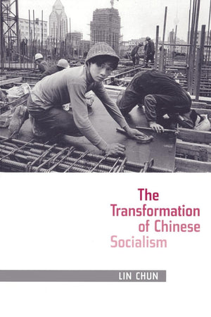 The Transformation Of Chinese Socialism-used