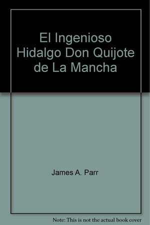 El ingenioso hidalgo Don Quijote de la Mancha (Spanish classical texts) (Spanish Edition),Used