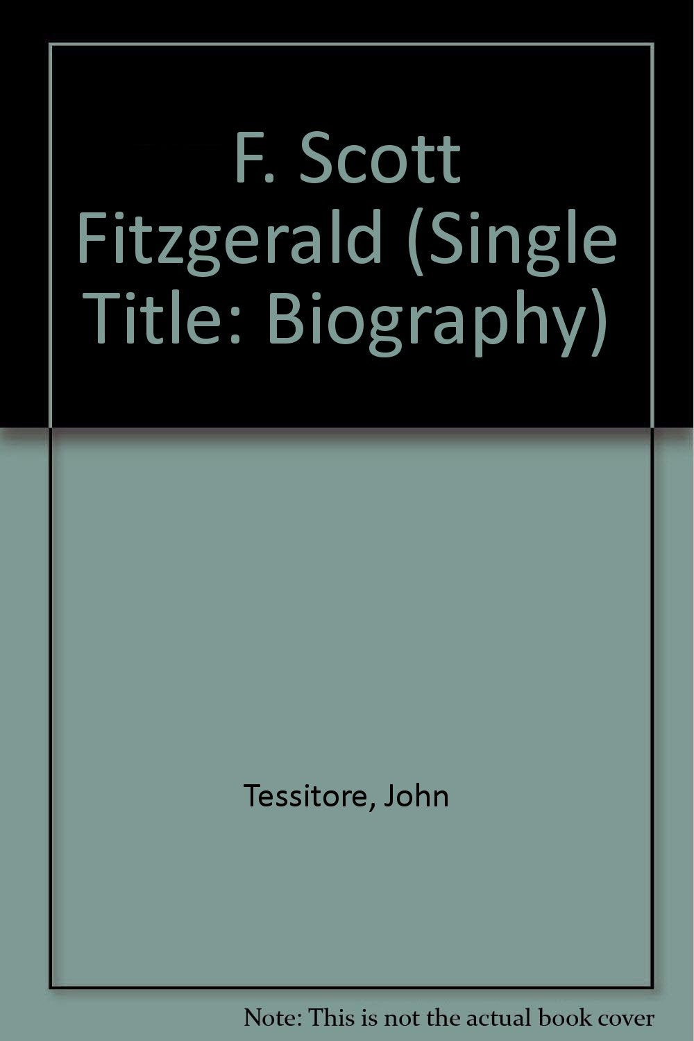 F. Scott Fitzgerald: The American Dreamer (Single Title: Biography),Used